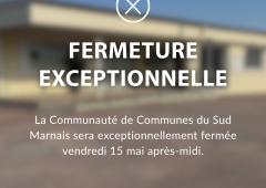La CC Sud Marnais sera fermée vendredi 15 mai après-midi